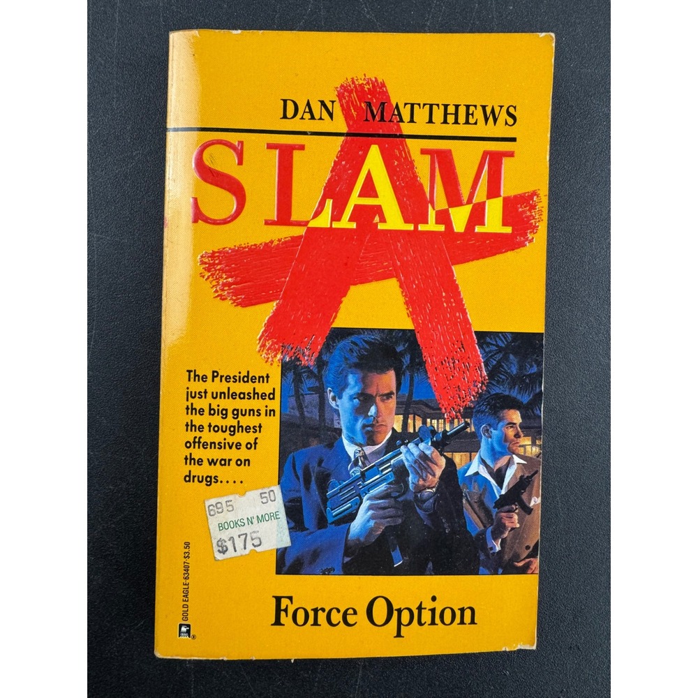 Slam‎ Force Option Dan Matthews 1993 First Edition Gold Eagle Paperback